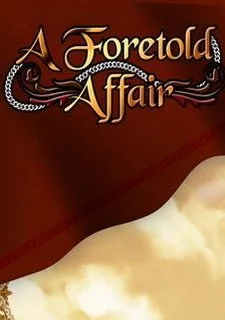 A Foretold Affair