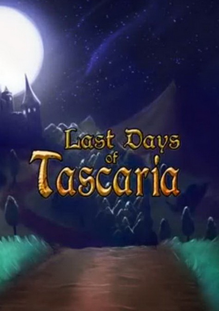 Last Days Of Tascaria