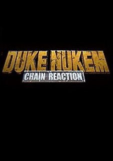 Duke Nukem: Chain Reaction