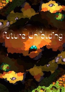 Future Unfolding