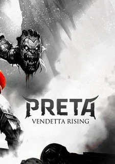 Preta: Vendetta Rising