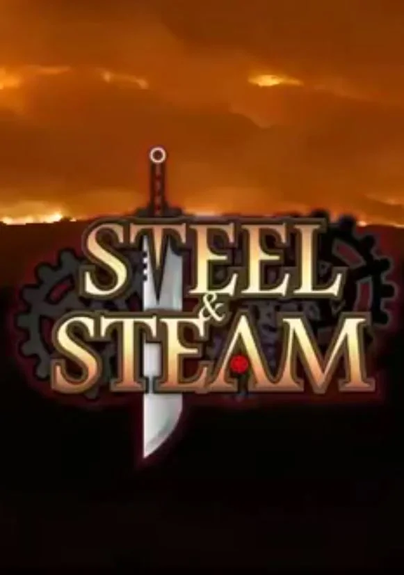 Steel & Steam