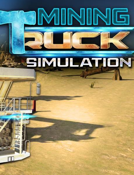 Mining Truck Driving Simulator