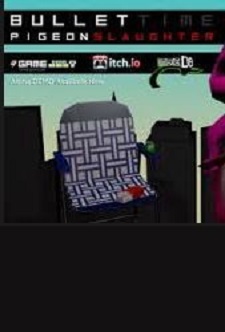 Bullet Time Pigeon Slaughter