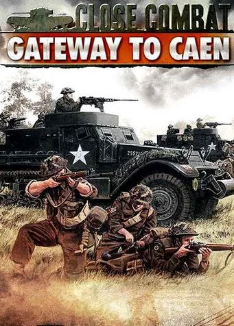 Close Combat: Gateway to Caen