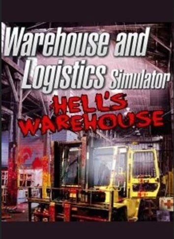 Warehouse and Logistics Simulator: Hell's Warehouse