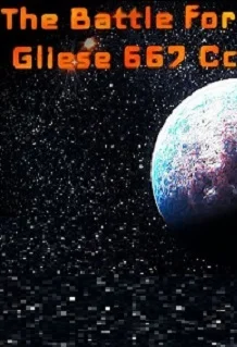 The Battle for Gliese 667 Cc