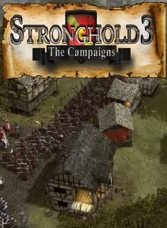 Stronghold 3: The Campaigns