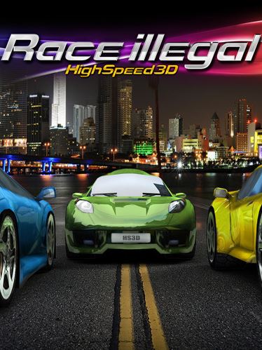 Race Illegal: High Speed 3D
