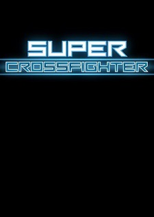Super Crossfighter