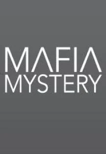 Mafia Mystery
