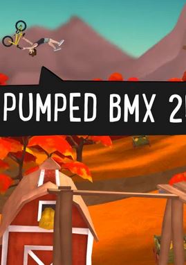 Pumped BMX 2