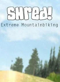 Shred! Extreme Mountain Biking