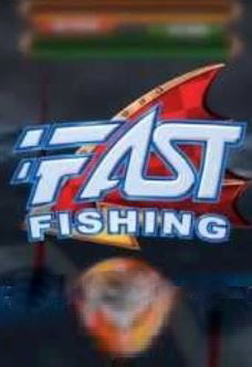 Fast Fishing