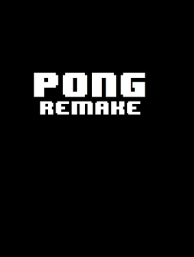 Pong! (Remaked)