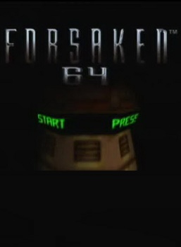 Forsaken 64