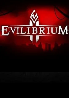 Evilibrium: Soul Hunter
