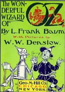 L. Frank Baum's The Wonderful Wizard of Oz