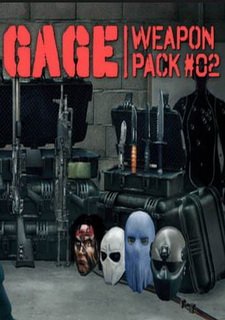 PayDay 2: Gage Weapon Pack #02