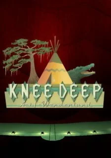 Knee Deep