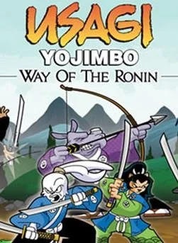 Usagi Yojimbo: Way of the Ronin