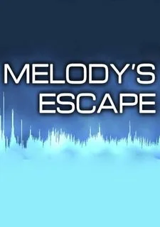 Melody's Escape