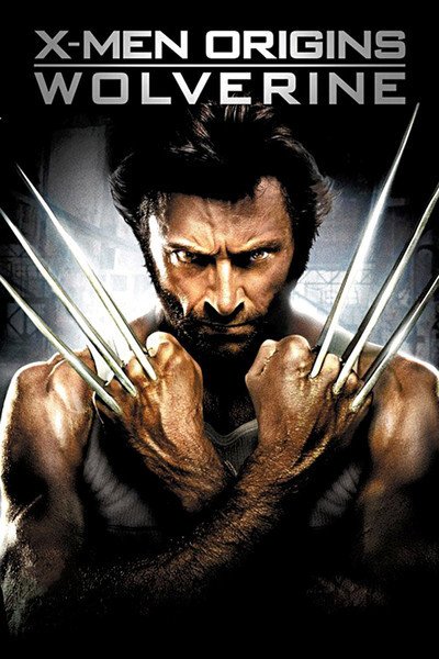 X-Men Origins: Wolverine X-Men Origins: Wolverine