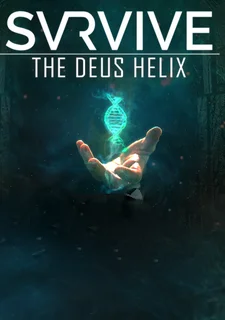 SVRVIVE: The Deus Helix