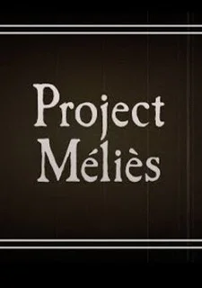 Project Melies