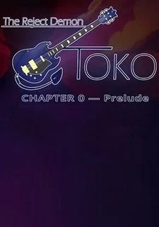 The Reject Demon: Toko Chapter 0 — Prelude