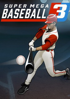 Super Mega Baseball 3