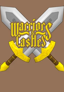 Warriors & Castles