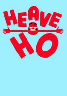 Heave Ho
