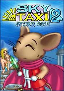 Sky Taxi 2: Storm 2012