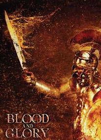 Blood & Glory