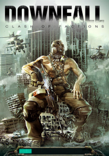 Downfall: Clash of Factions