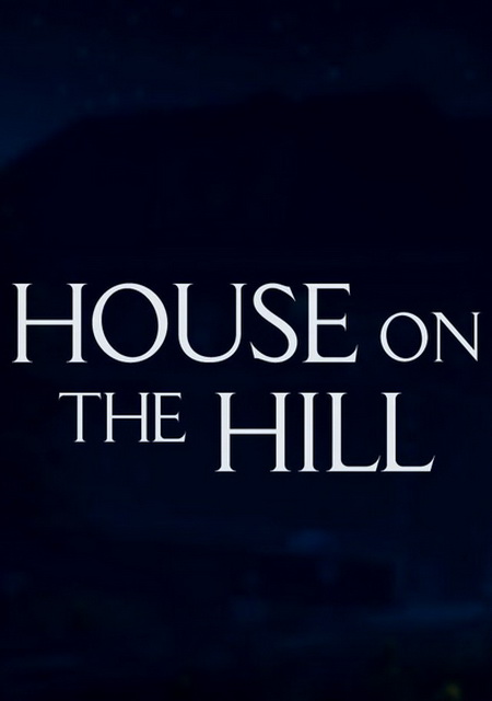 House on the Hill