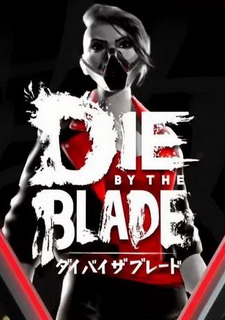 Die by the Blade