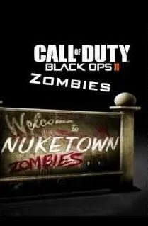 Call of Duty: Black Ops 2 - Nuketown Zombies