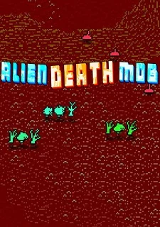 Alien Death Mob