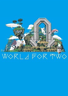 World for Two
