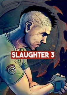 Slaughter 3: The Rebels