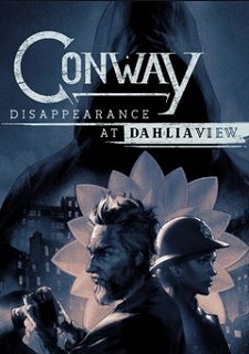 Conway: Disappearance at Dahlia View
