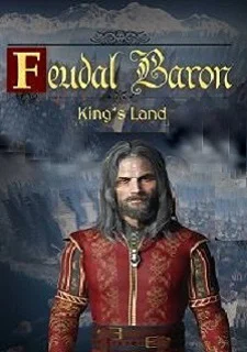 Feudal Baron: King's Land