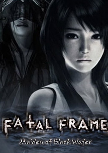 Fatal Frame: Maiden of Black Water