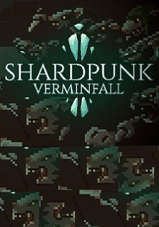 Shardpunk: Verminfall