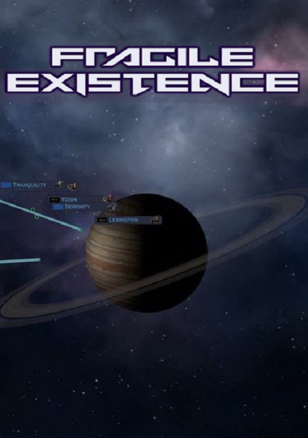Fragile Existence