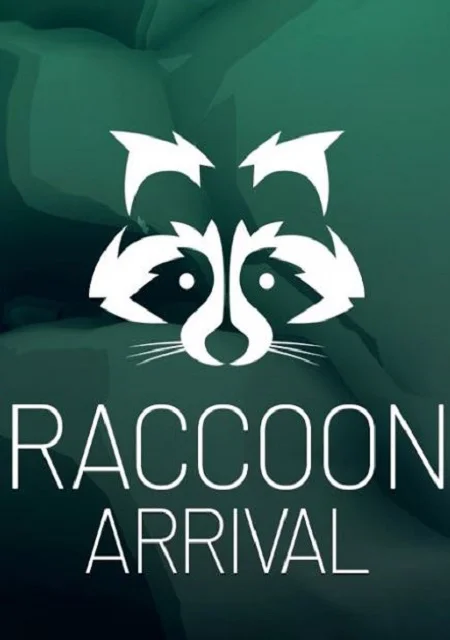 Raccoon Arrival