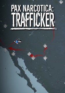 Pax Narcotica: Trafficker