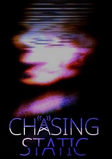 Chasing Static